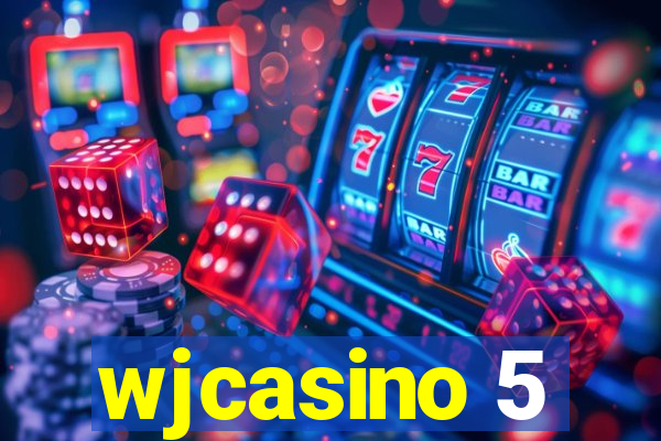 wjcasino 5